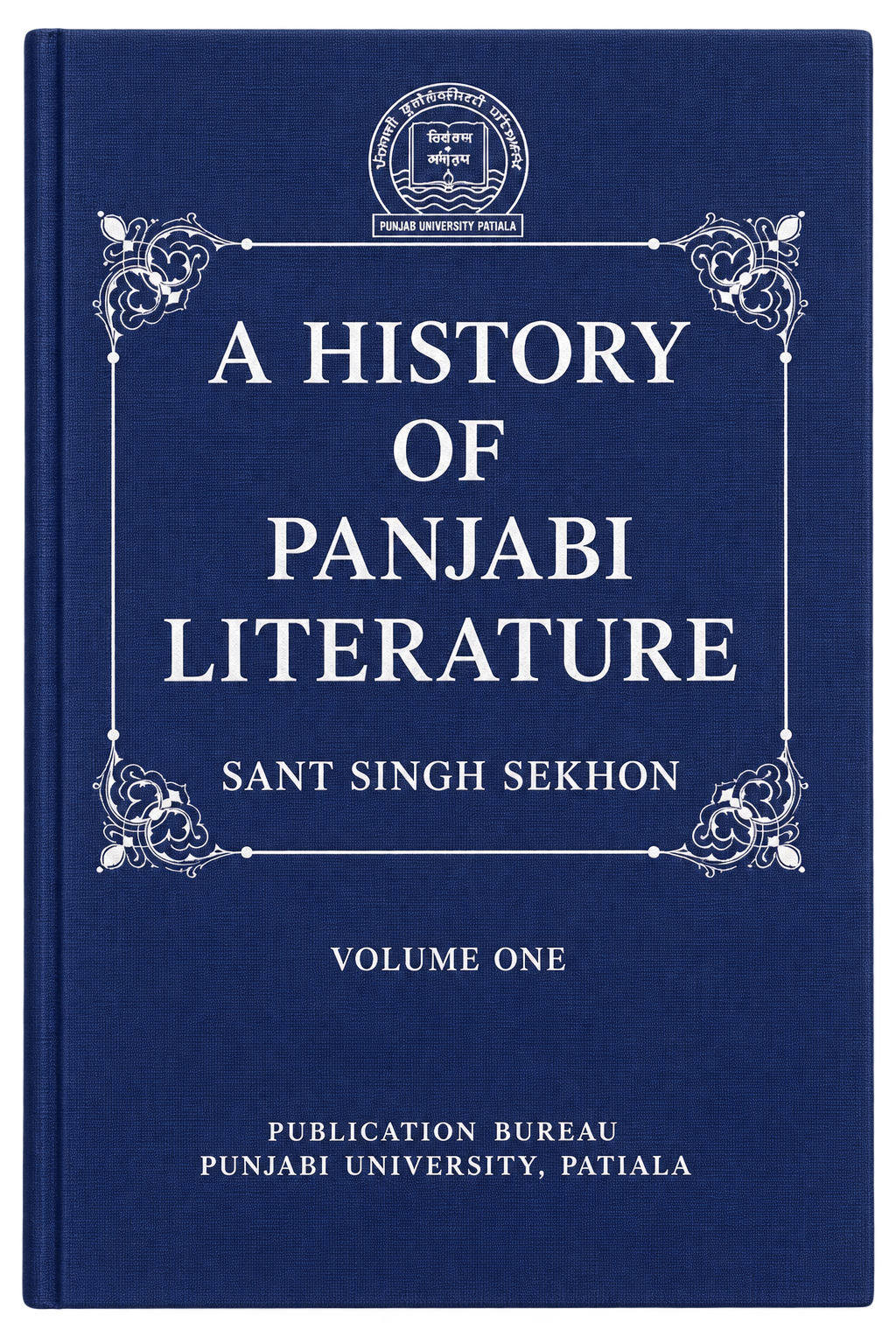 A History of Panjabi Literature, Vol. I