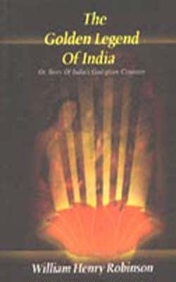The Golden Legend Of India