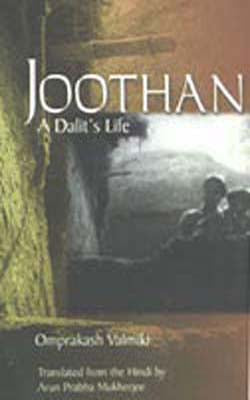 Joothan - A Dalit’s Life