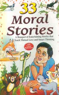 33 Moral Stories (Color Illustrations)