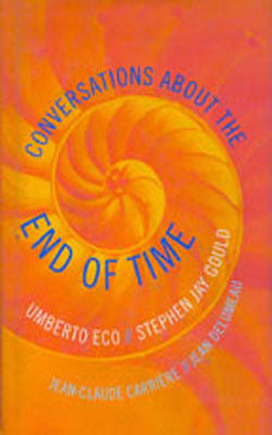 Conversations About the End of Time