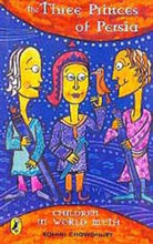 Lade das Bild in den Galerie-Viewer, The Three Princes of Persia - Children in World Myth