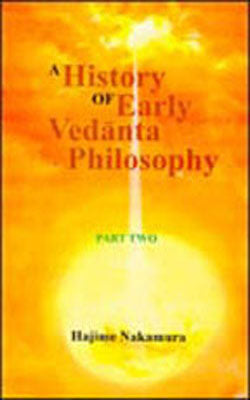 A History of Early Vedanta Philosophy (Part - 2)