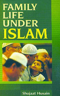 Family Life Under Islam