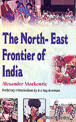The North-East Frontier of India