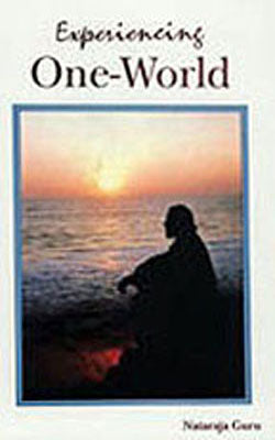 Experiencing One-World