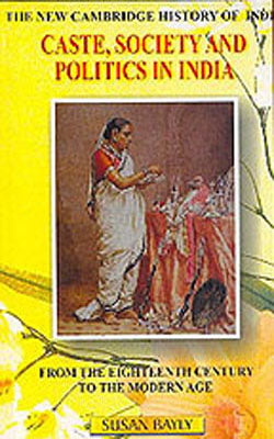 Caste, Society and Politics in India
