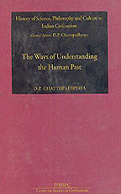 The Ways of Understanding the Human Past
