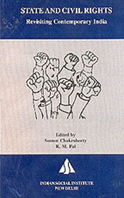 State and Civil Rights - Revisting Contemporary India