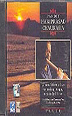 Pandit Hariprasad Chaurasia - A rendition of an evening raga, recorded live- Flute-(MUSIC CD)