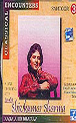 Pandit Shivkumar Sharma - Classical Encounters-Santoor (MUSIC CD)