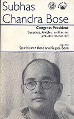 Netaji: Collected Works - Volume 9: Speeches, Articles, and Letters-January 1938-May 1939