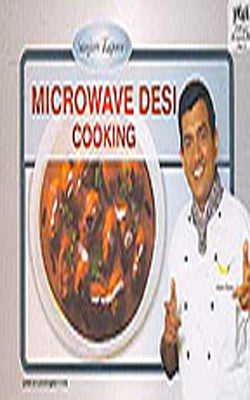 Microwave Desi Cooking by Sanjeev Kapoor – The India Club