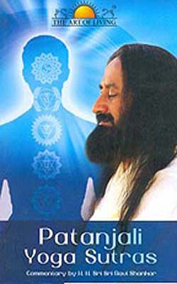 Patanjali Yoga Sutras by Sri Sri Ravi Shankar – The India Club