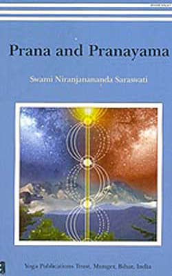 Prana And Pranayama By Swami Niranjanananda Saraswati – The India Club