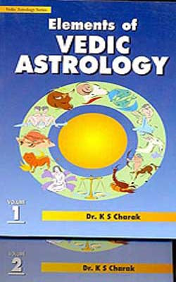 Elements of Vedic Astrology - 2 - Volume Set by K S Charak – The India Club