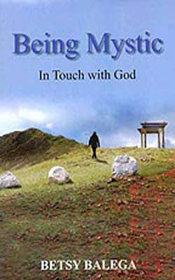 Being Mystic  -  In Touch with God