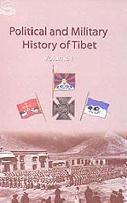 Political and Military History of Tibet - Volume I