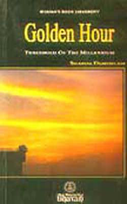 Golden Hour - Threshold of the Millennium