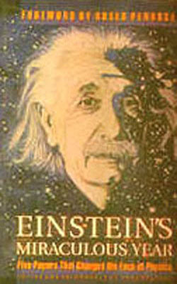 Einstein's Miraculous Year The Virtual Philosophy Club: VISUALIZING: Einstein\u0027s \"Miracle Year\"