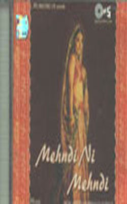 Mehndi Ni Mehndi: Non-Stop Marriage Songs Punjabi (Music CD)