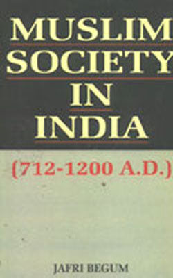 Muslim Society in India (712-1200 AD)