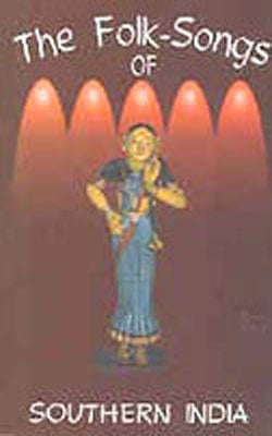 The folk-songs of Southern India