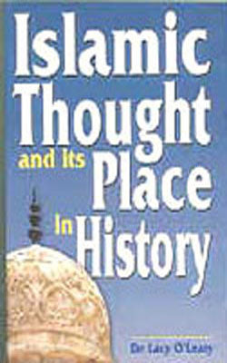 Islamic Thought and its Place in History