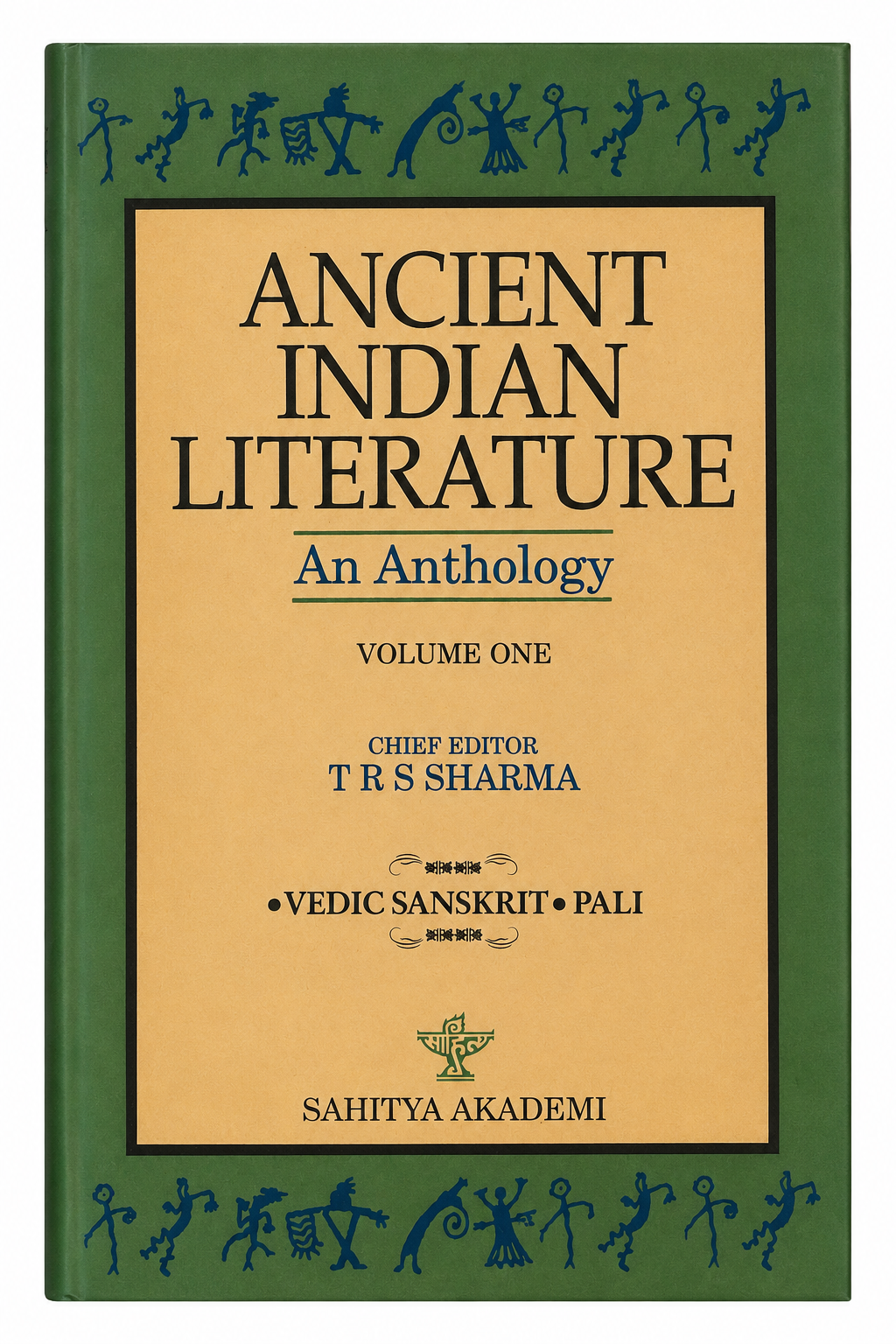 Ancient Indian Literature - An Anthology: Volume 1