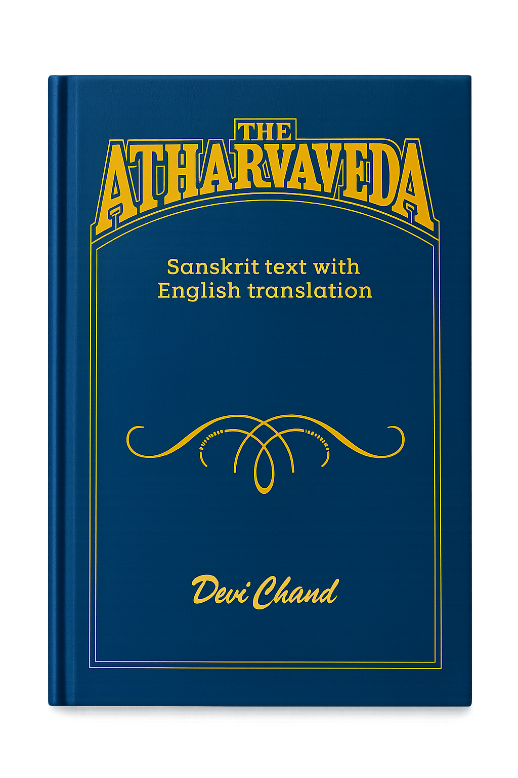 The Atharvaveda  (Sanskrit Text+English Translation)