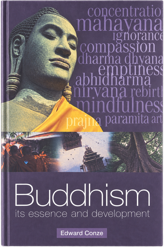 Buddhism - Its Essence and Development