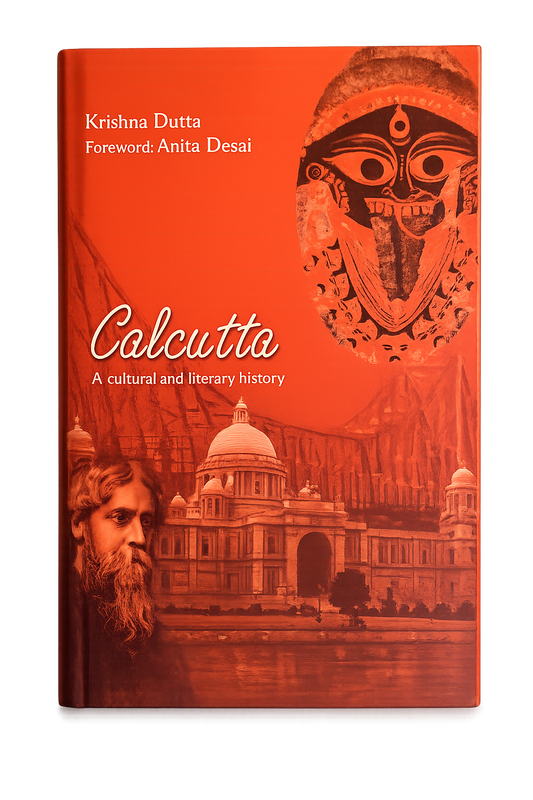 Calcutta - A Cultural and Literary History