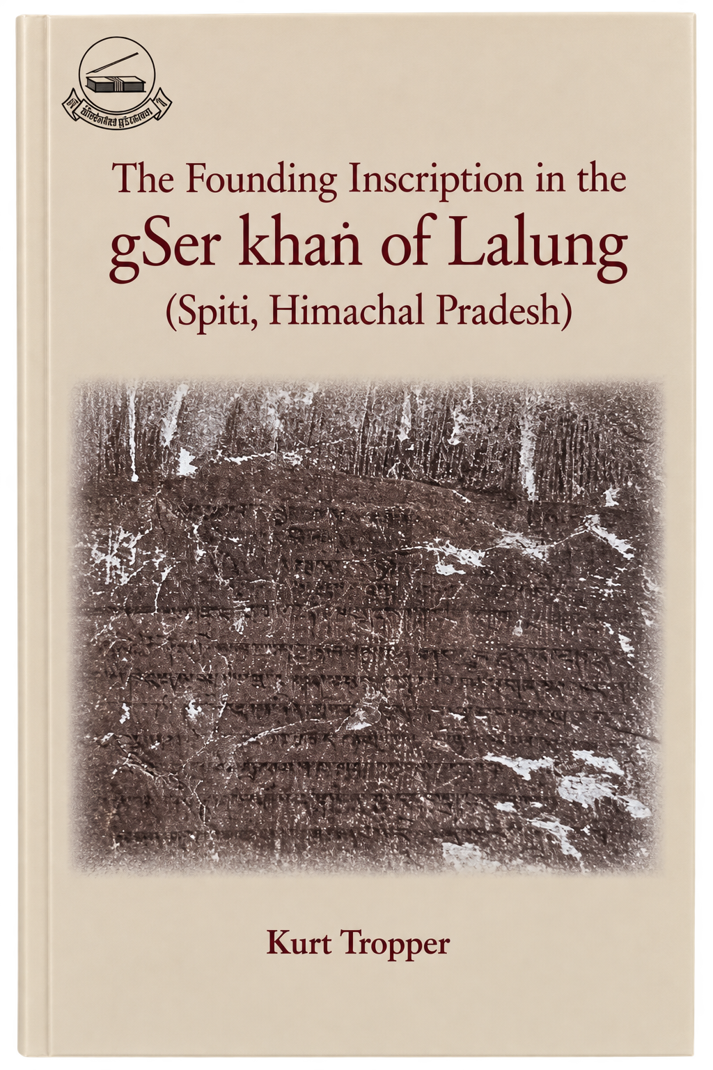 The Founding Inscription in the gSer khan of Lalung - (Spiti, Himachal Pradesh)