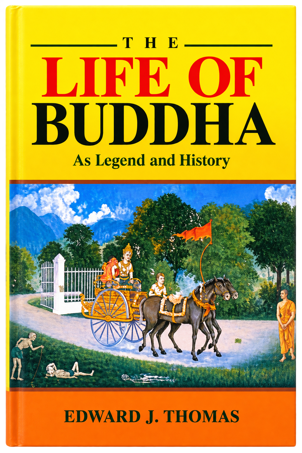 The Life of Buddha  -  As Legend and History