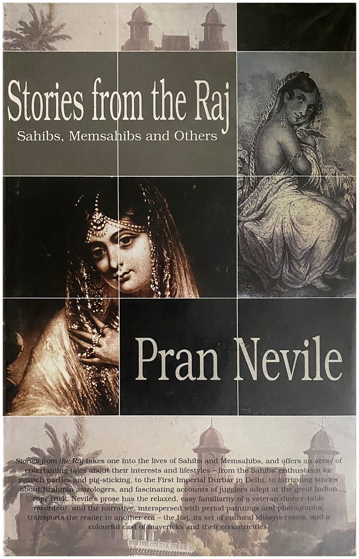 Stories from the Raj - Sahibs, Memsahibs and Others