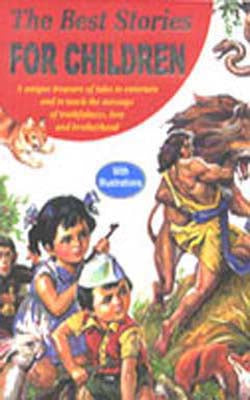 The Best Stories For Children   (Illustrated)