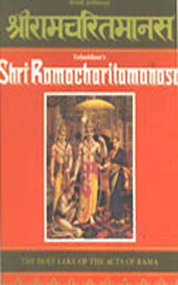 Tulasidasa's Shri Ramacharitamanasa (Original Text+ Hindi & English Translation)