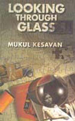 Looking Through Glass
