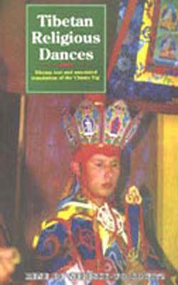 Tibetan Religious Dances - Tibetan text and annotated translation