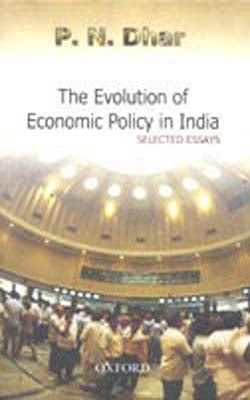 The Evolution of Economic Policy in India