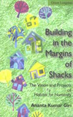 Building in the Margins of Shacks