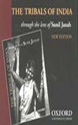 The Tribals of India - Through the lens of Sunil Janah