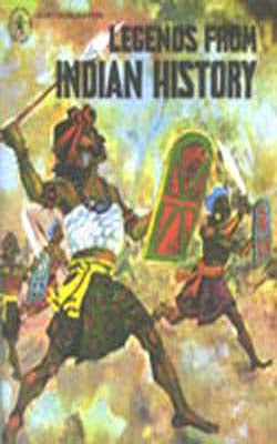 Legends from Indian History