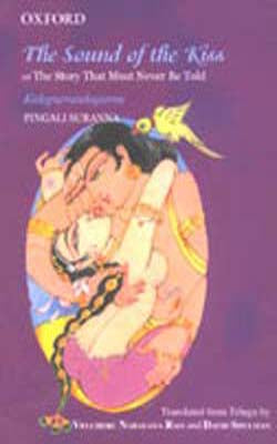 The Sound of the Kiss or The Story that Must Never Be Told