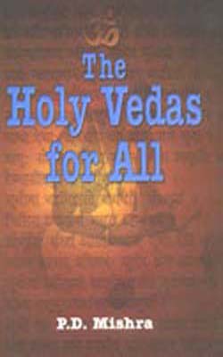 The Holy Vedas for All