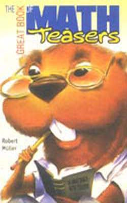 The Great Book of Math Teasers