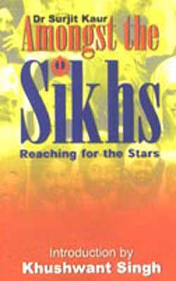 Amongst the Sikhs - Reaching for the Stars