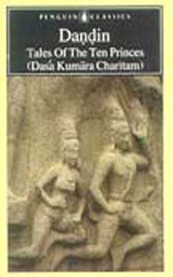 Tales of the Ten Princes - Dasa Kumara Charitam
