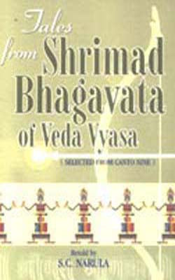 Tales From Shrimad Bhagavata of Veda Vyasa