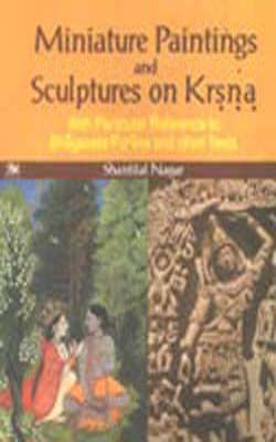 Miniature Paintings and Sculptures on Krsna